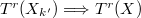 $T^r(X_{k'})\Longrightarrow T^r(X)$